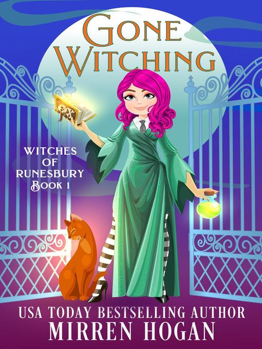 Title details for Gone Witching by Mirren Hogan - Available